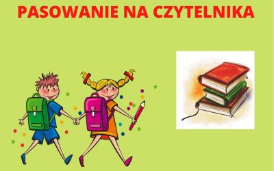 Uroczyste Pasowanie na Czytelnika